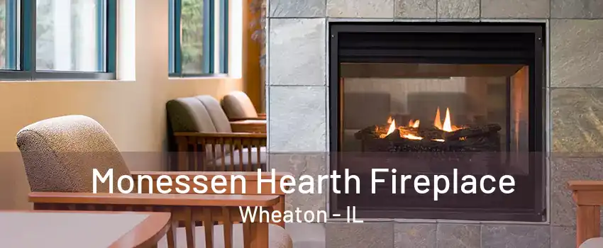 Monessen Hearth Fireplace Wheaton - IL